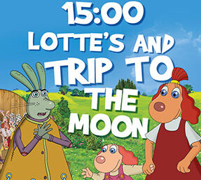 LOTTE’S AND ROOSI’S TRIP TO THE MOON